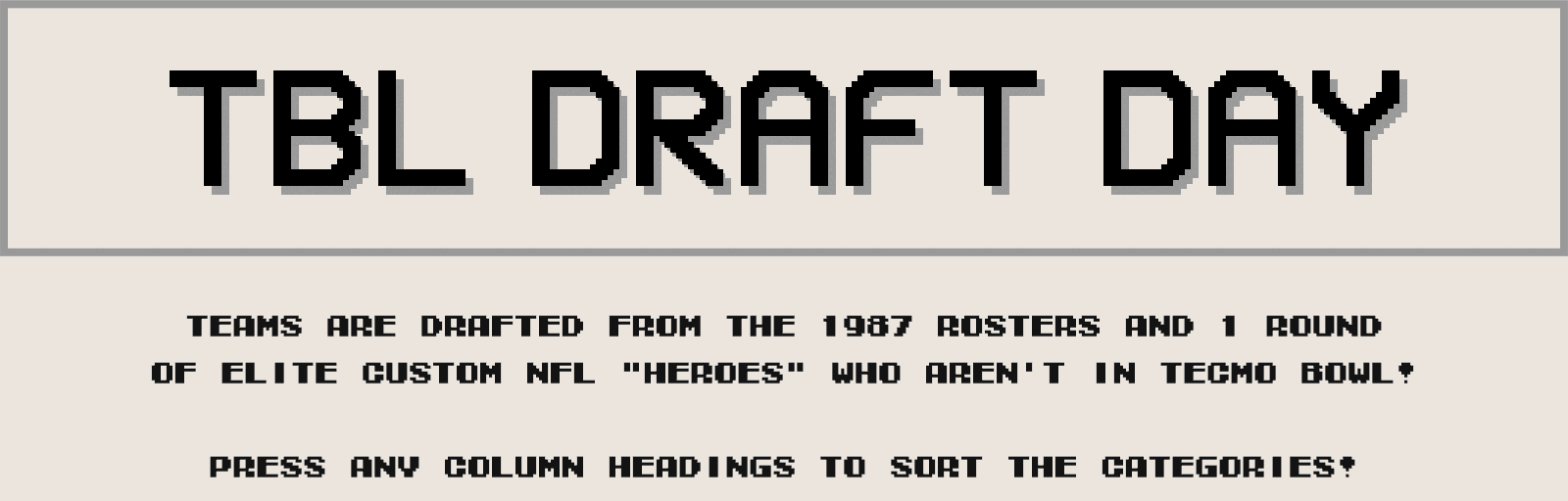 Season Draft Results | Tecmo Bowl League