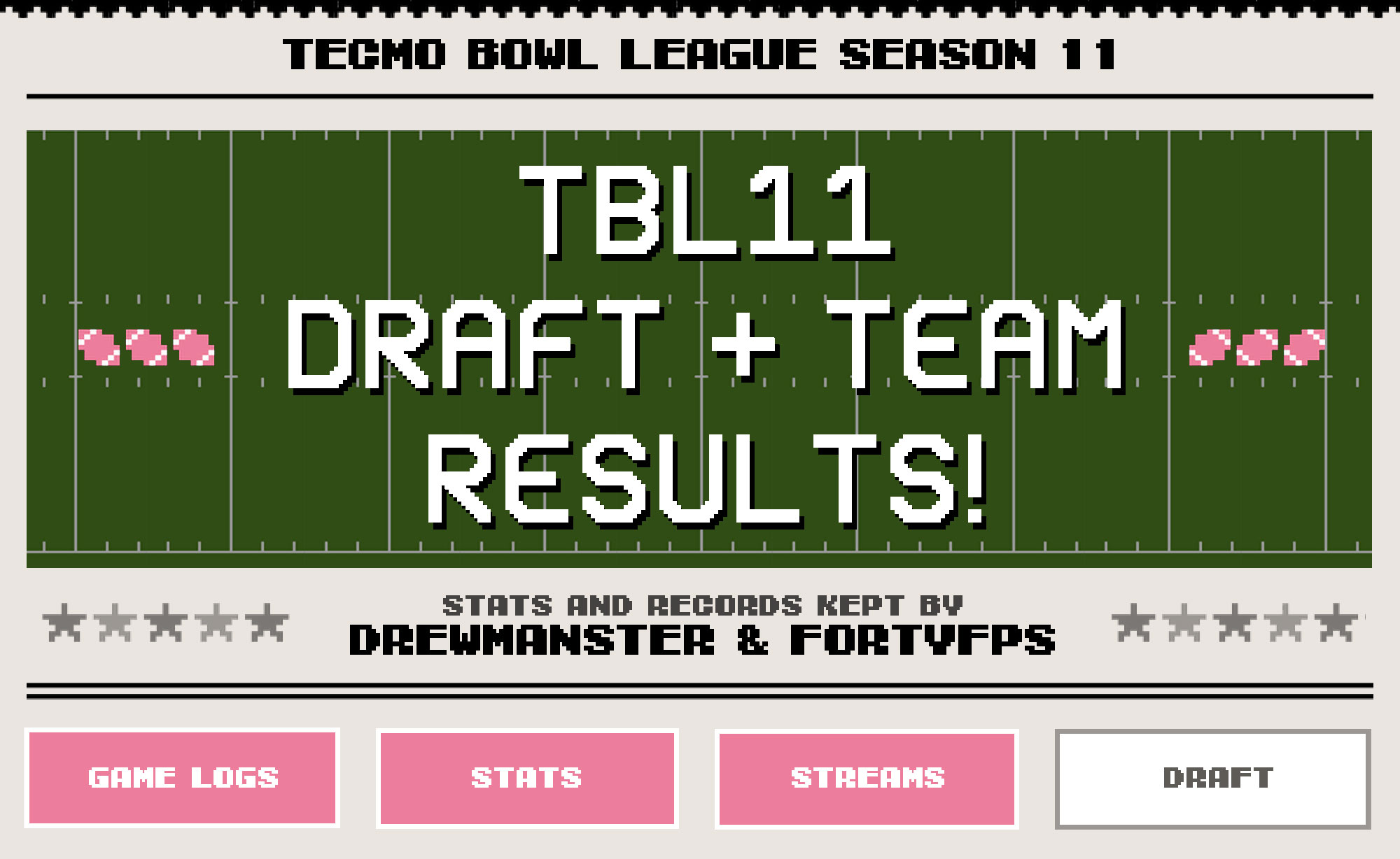 TBL 11 Draft Results | Tecmo Bowl League