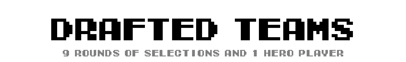 Drafted Teams | Tecmo Bowl League