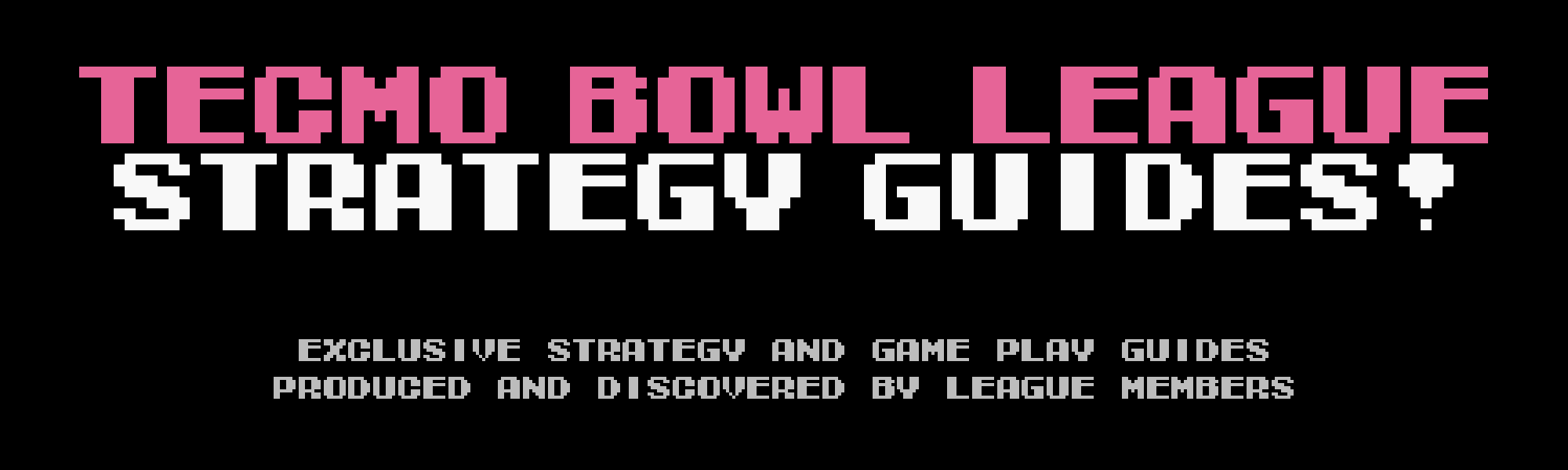 Tecmo Bowl League Articles & Strategy