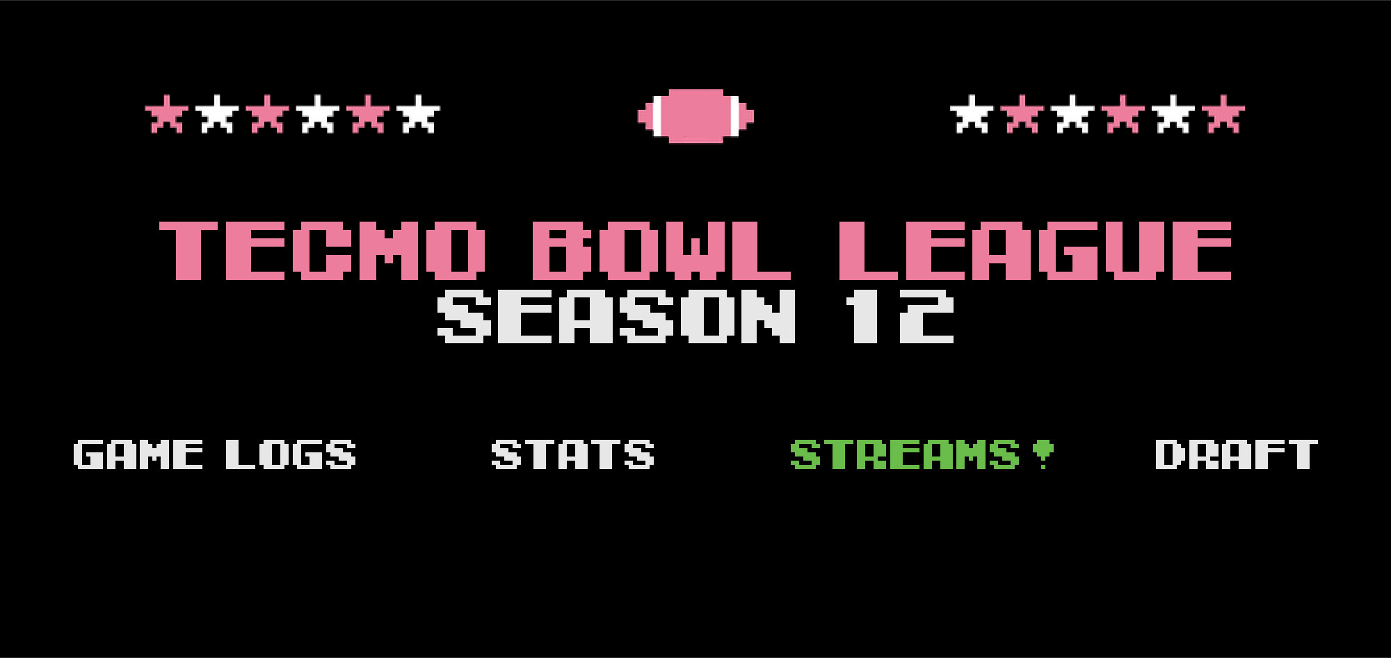 Season 12 Game Streams | Tecmo Bowl League