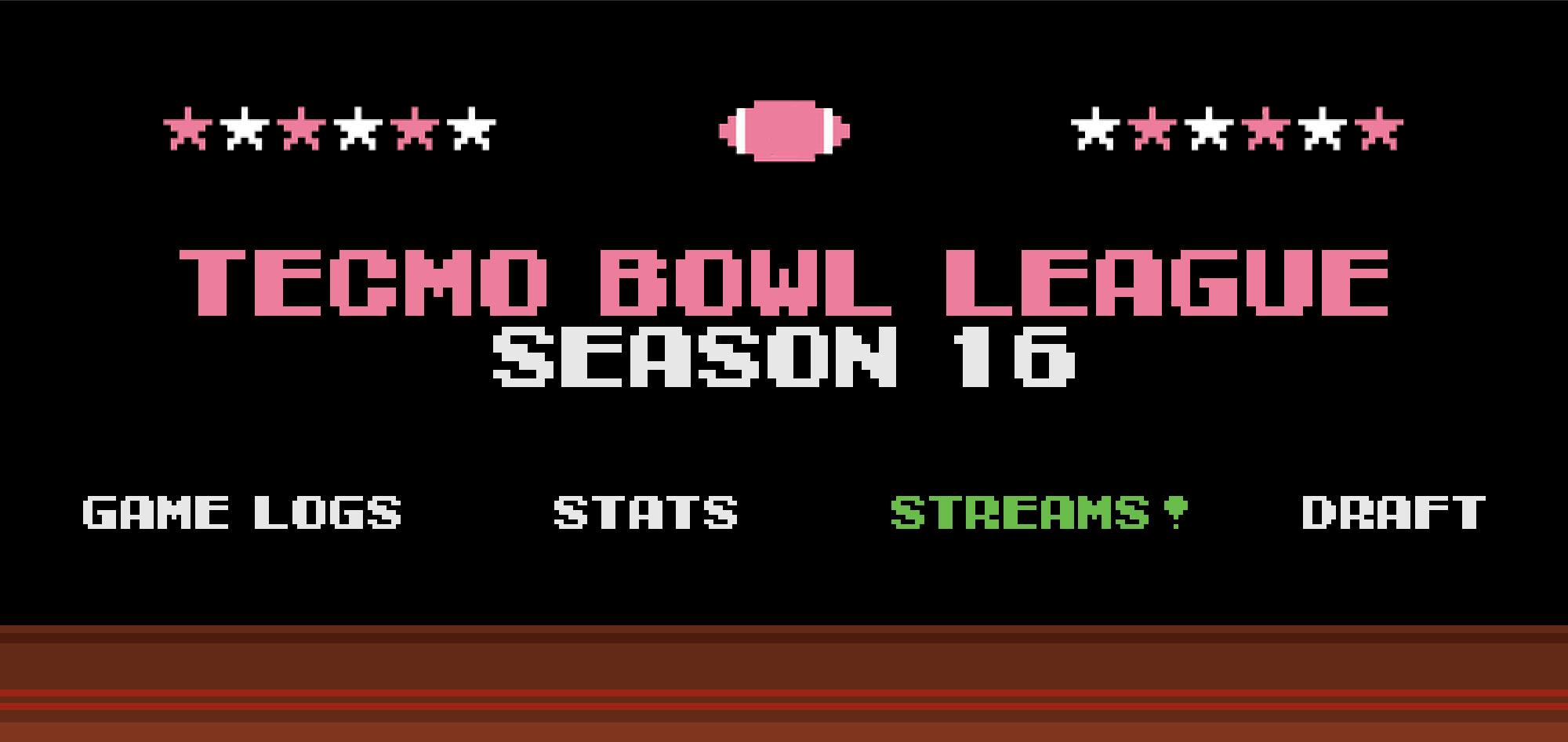 Season 16 Game Streams | Tecmo Bowl League