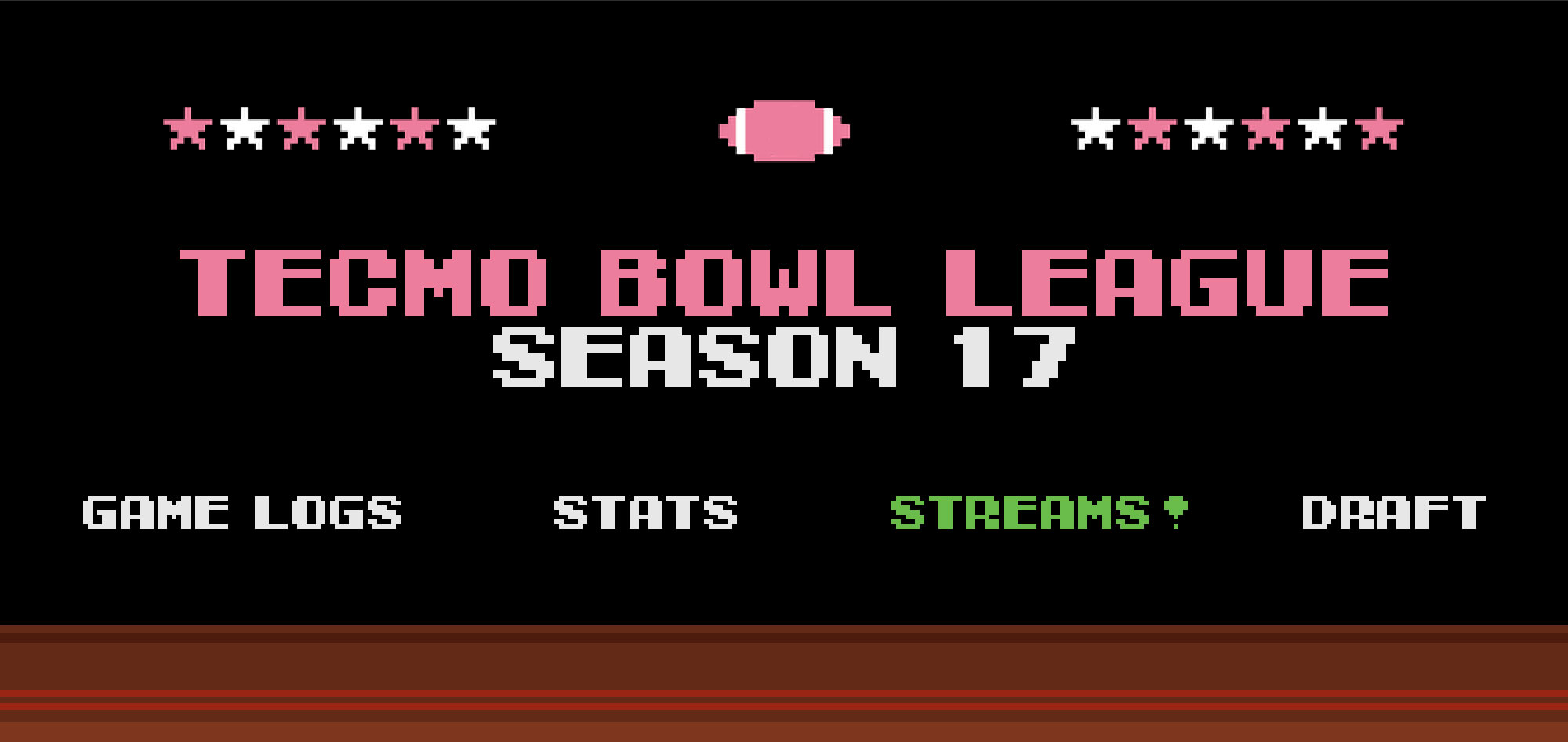 Season 17 Game Streams | Tecmo Bowl League