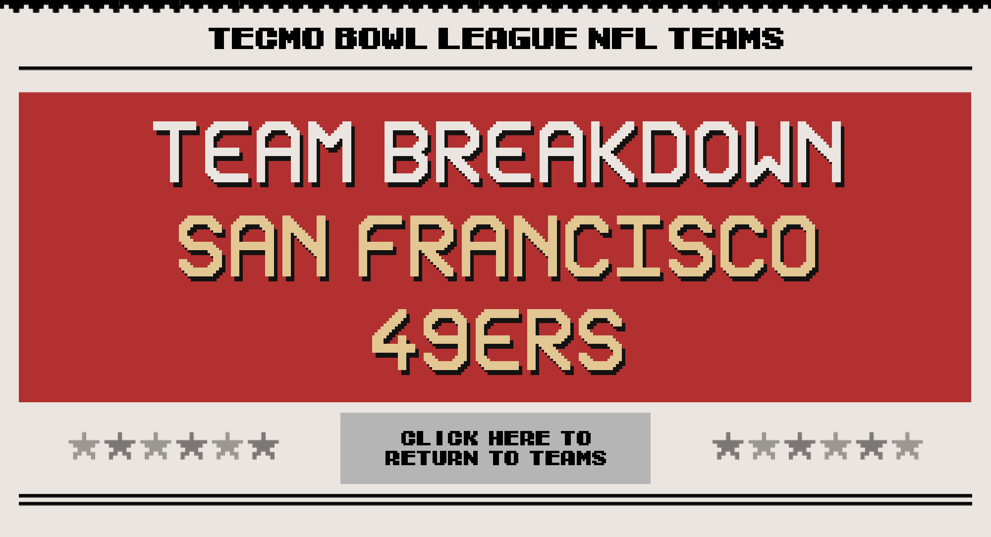 San Francisco 49ers | Tecmo Bowl League