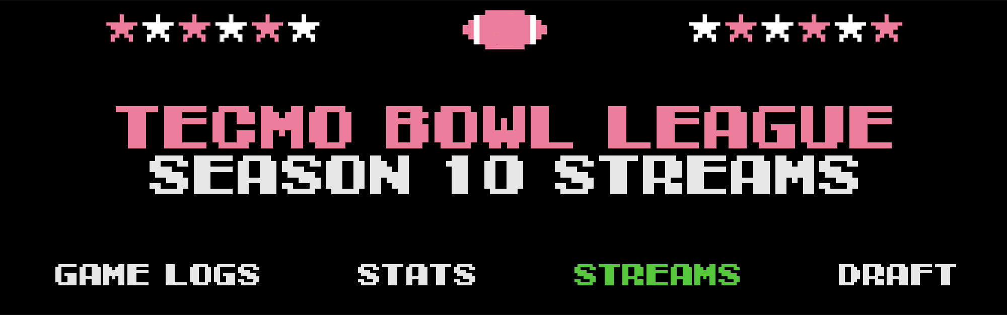 Season 10 Game Streams | Tecmo Bowl League