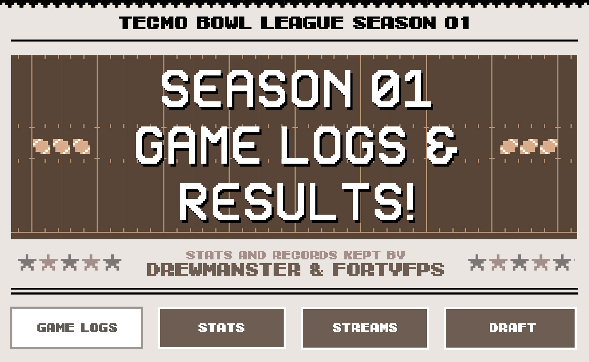 Season 01 Game Logs | Minors | Tecmo Bowl League